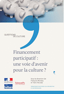 Financement participatif : une voie d'avenir pour la culture ?